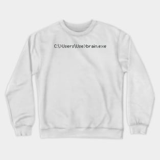 Brain.exe Fun Coder Programmer Computer Crewneck Sweatshirt